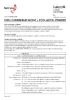 Cool Fusion Base Mono + Cool Metal Powder